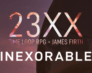 23XX Inexorable   - A Sci-Fi Time Loop RPG 