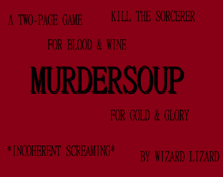 Murdersoup - Heavy Metal Adventures   - YET ANOTHER VIOLENT ADVENTURE GAME 