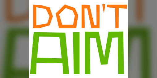 Cover image for Don't Aim