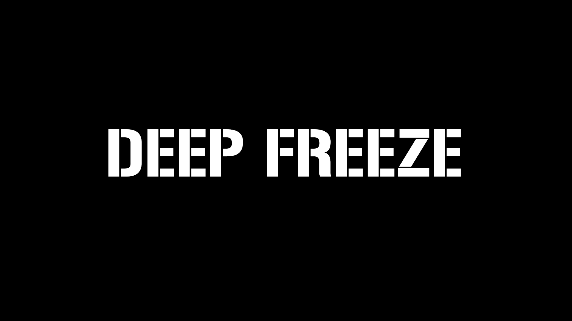 Deep Freeze