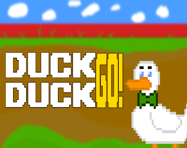 Duck Duck.. Go! by MartimDev