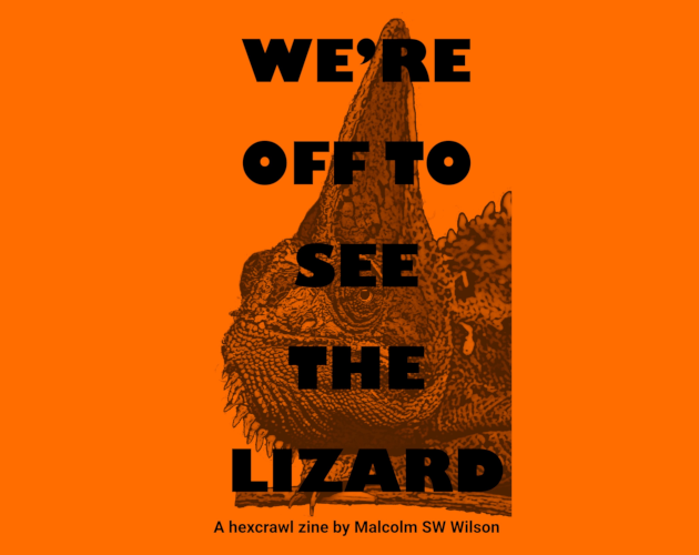 Cover image for We're Off to See the Lizard