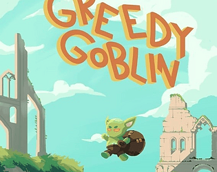Greedy Goblin