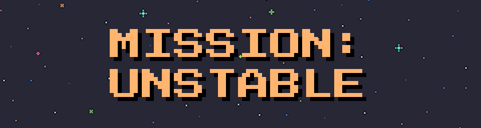 Mission: Unstable