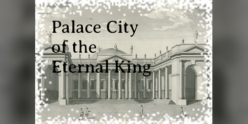 Cover image for Palace City of the Eternal King