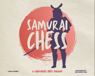 Samurai Chess   - A Card-Based Chess Variant 