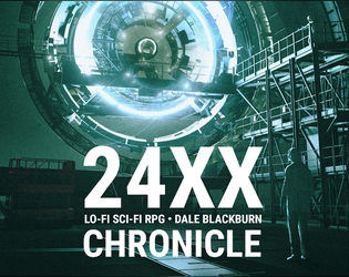 24XX: CHRONICLE   - A 24XX game about going back in time to save the future 