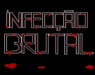 Infecção Brutal