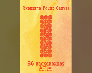 Thousand Pound Canvas   - 36 new backgrounds and more, compatible with Troika! 