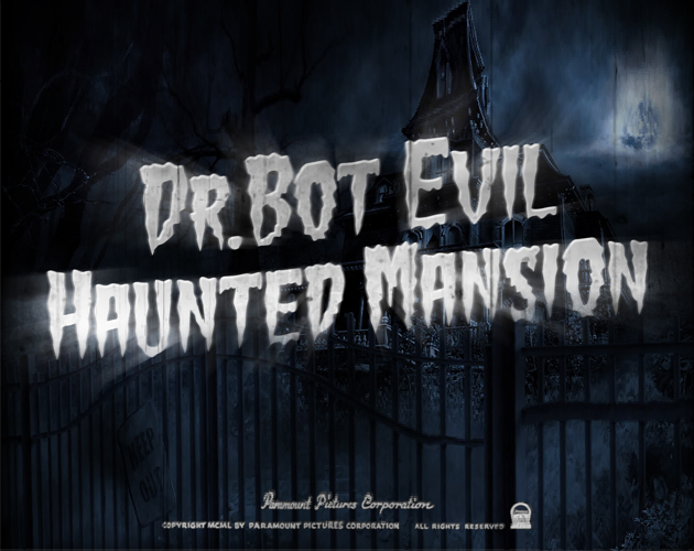 Dr.Bot Evil Haunted Mansion by PtJones