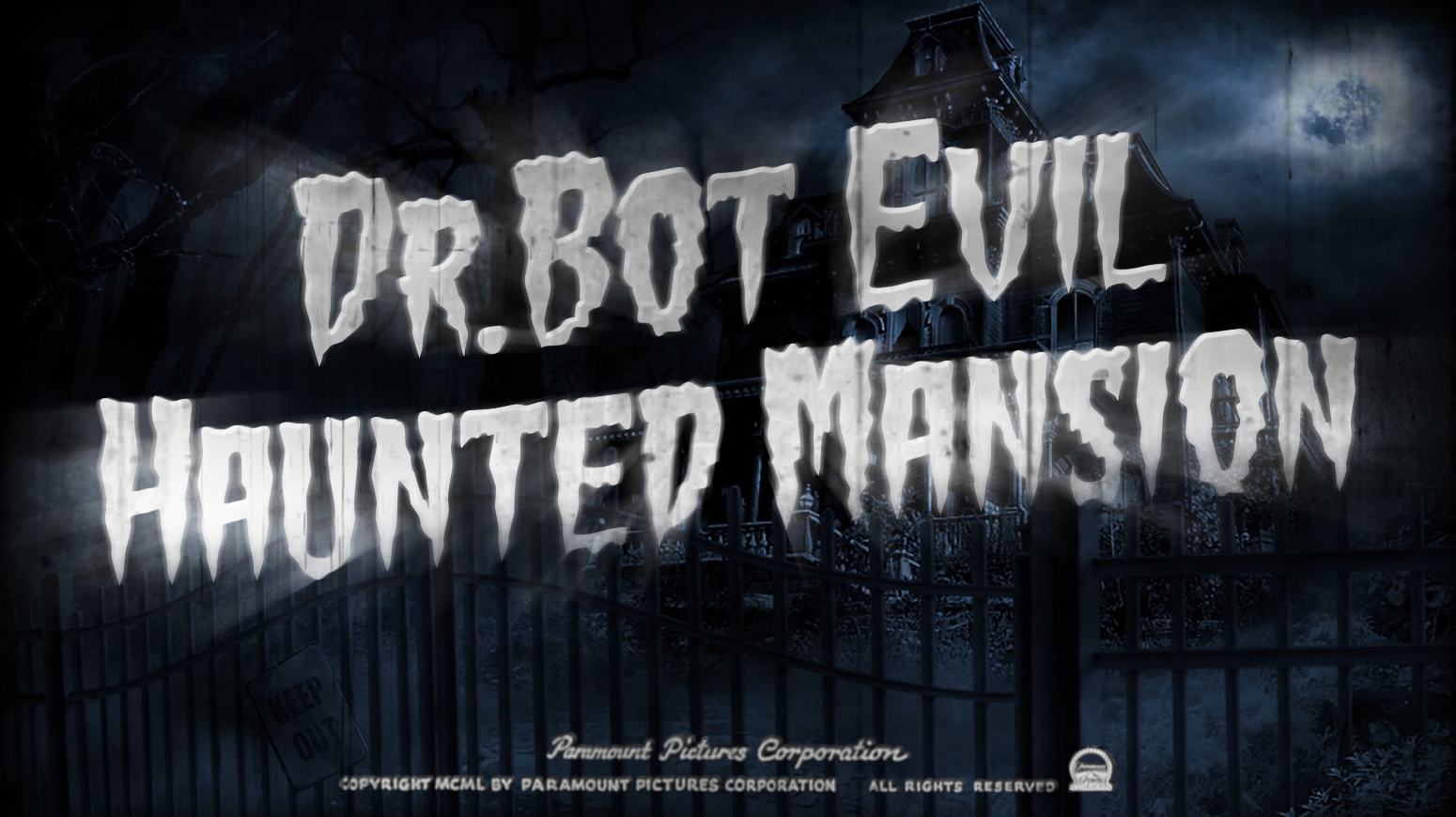 Dr.Bot Evil Haunted Mansion
