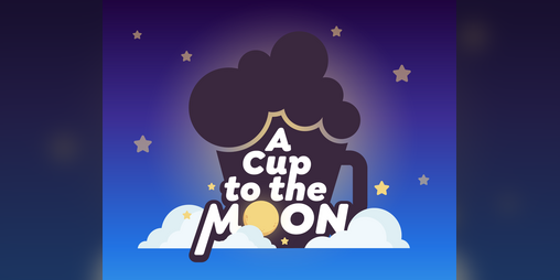 Cover image for A Cup to the Moon