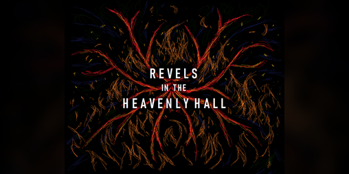 Cover image for Revels in the Heavenly Hall