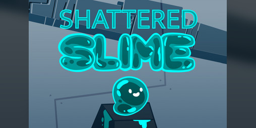 Cover image for Shattered Slime