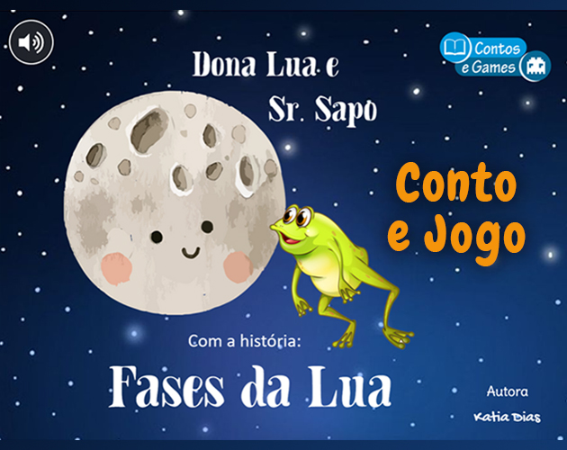 Dona Lua e suas Fases - Conto e Game by Contos e Games