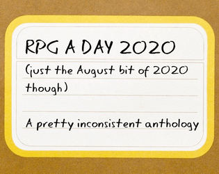 RPG A Day 2020: A Pretty Inconsistent Anthology  