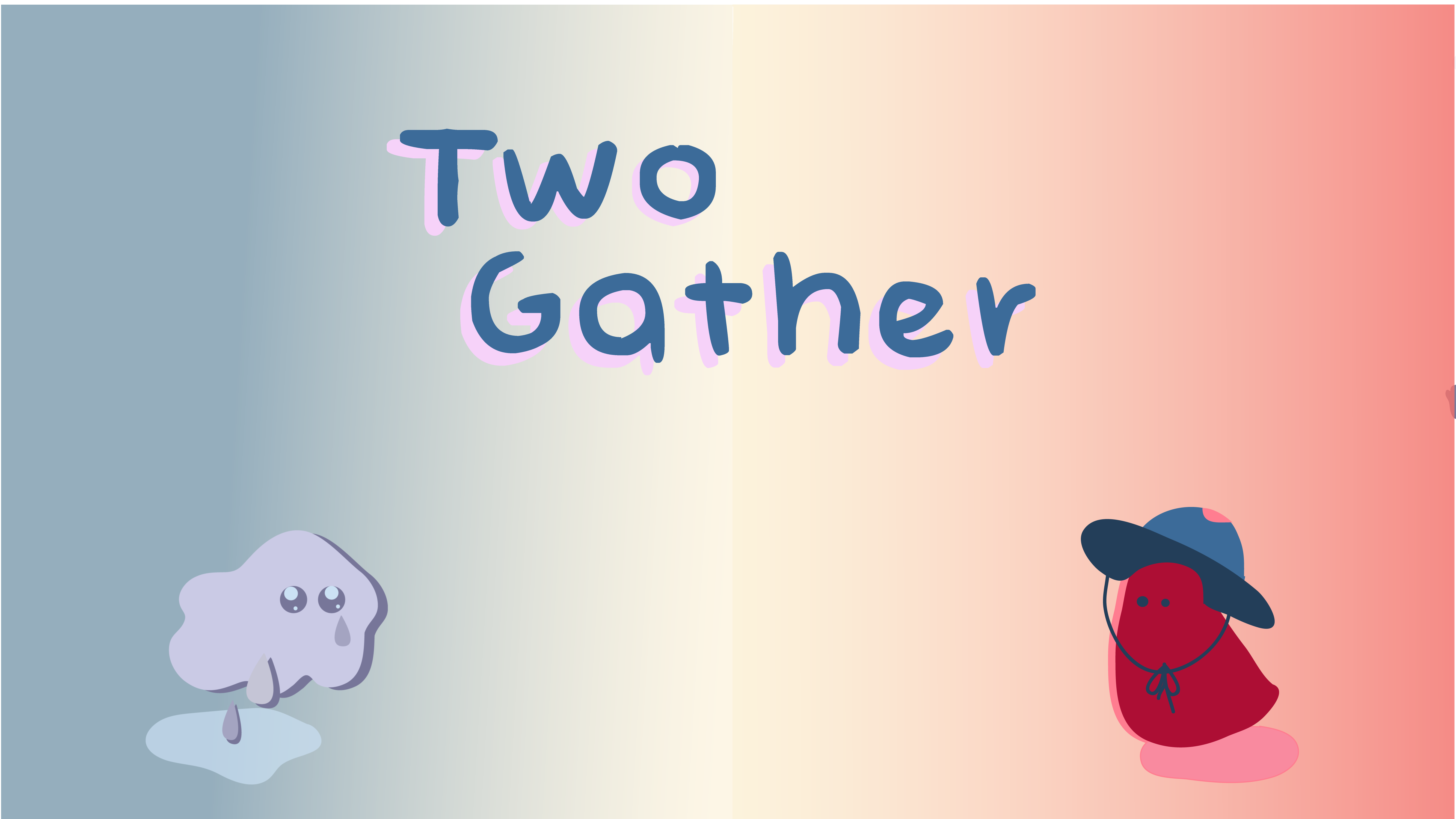 Two Gather