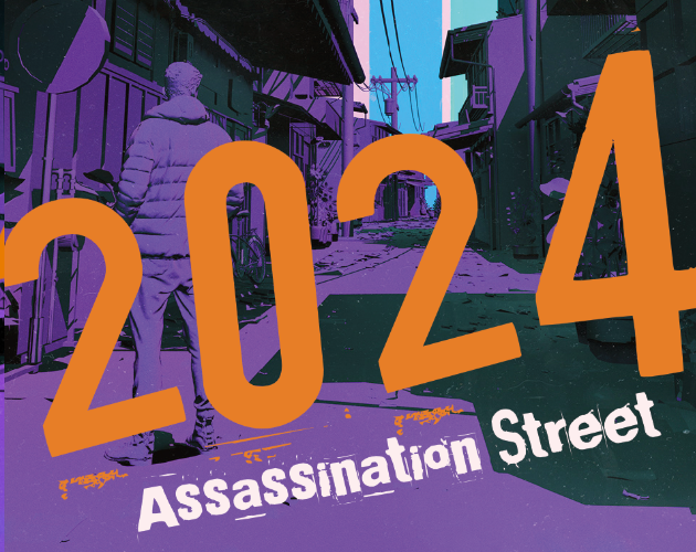 Cover image for 2024: ASSASSINATION STREET