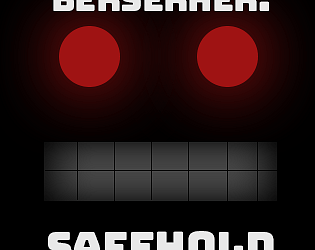 Berserker: Safehold Redux (prototype)