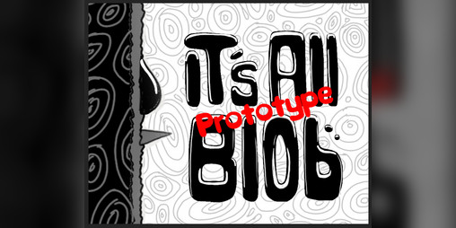 Cover image for It's All Blob