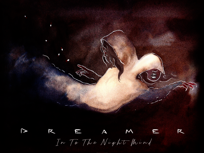 Dreamer in to the Night Mind Cap1