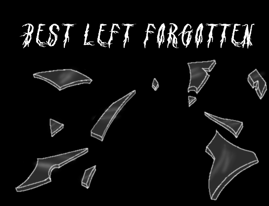 Best Left Forgotten (Demo)