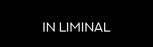 In Liminal (Demo)