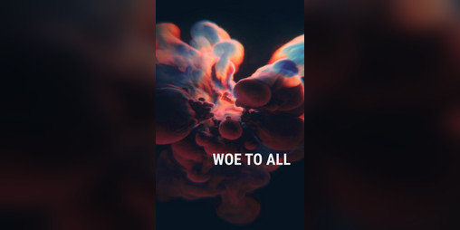 Cover image for Woe To All: A 24XX Playbook