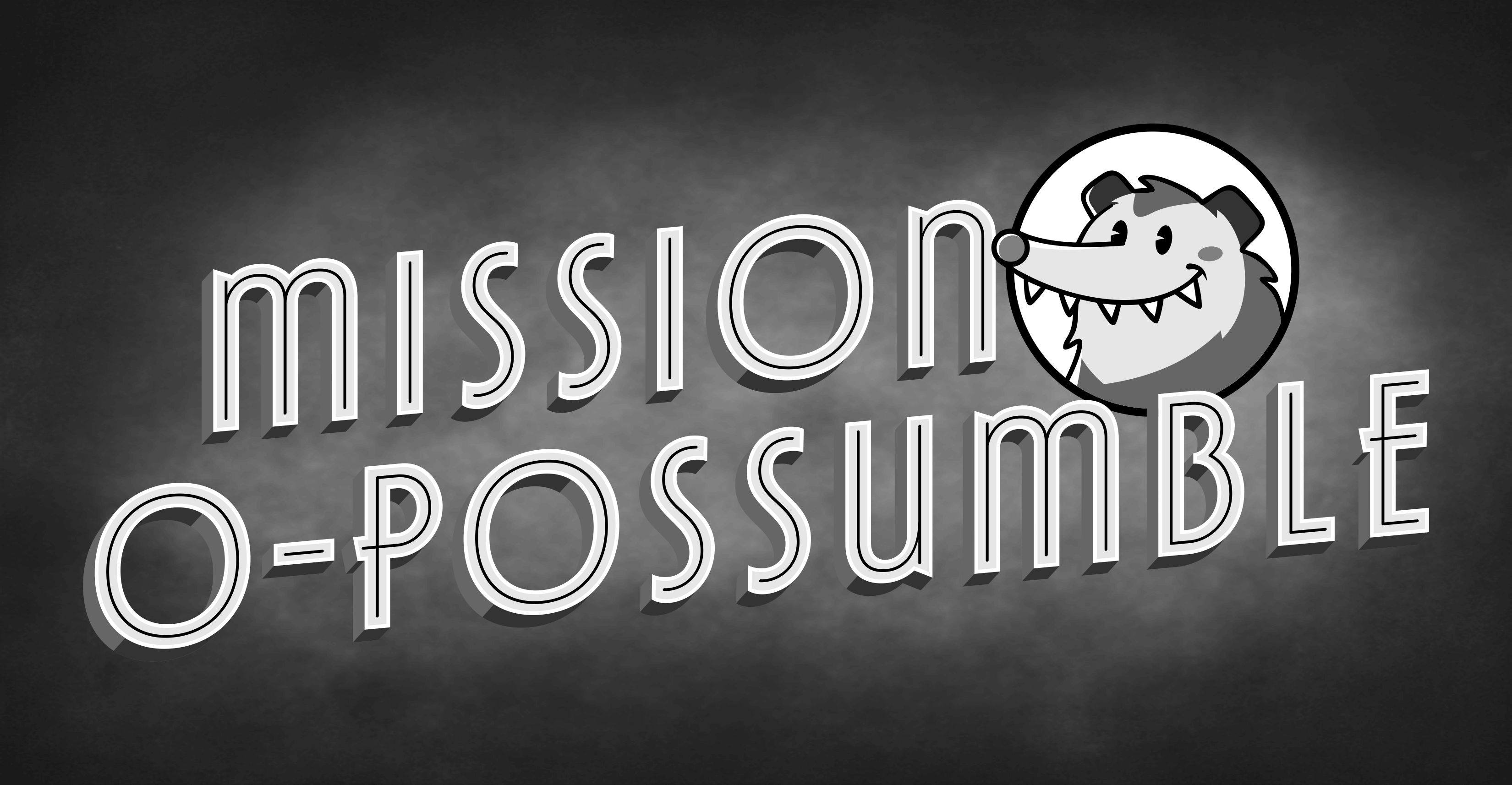 Cover image for Mission O-Possumble