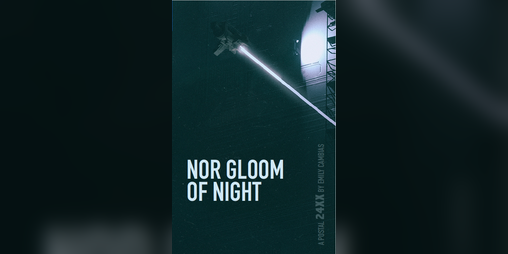 Cover image for NOR GLOOM OF NIGHT