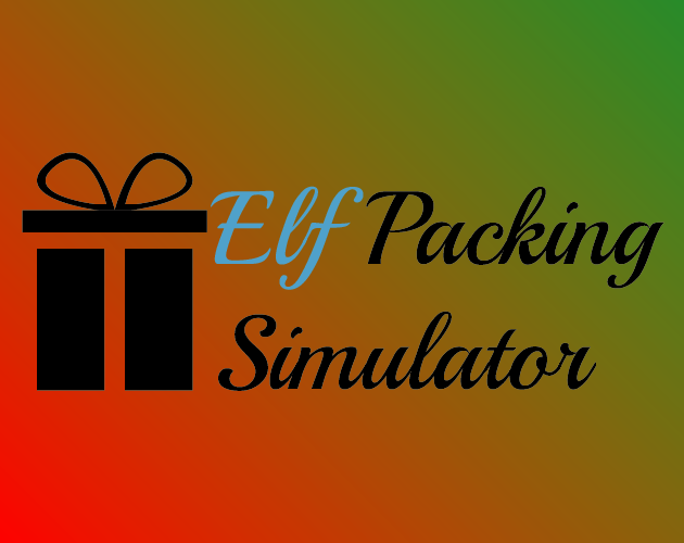Elf Packing Simulator
