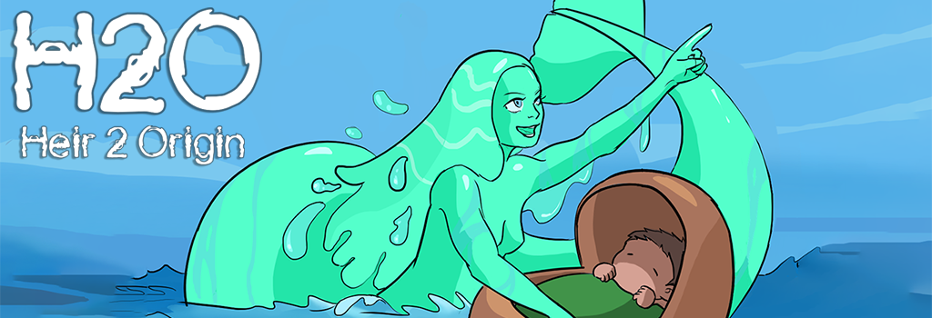 H2O : Heir 2 Origin