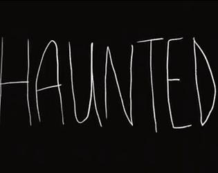 Haunted