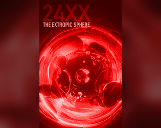 24XX The Extropic Sphere   - An entry for the 24XX game jam. 