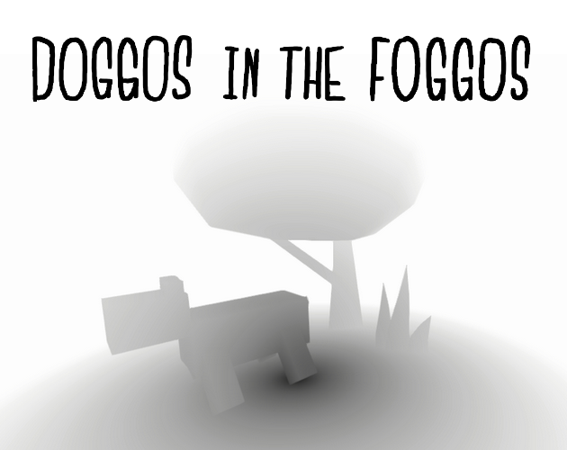 Cover image for Doggos in the foggos