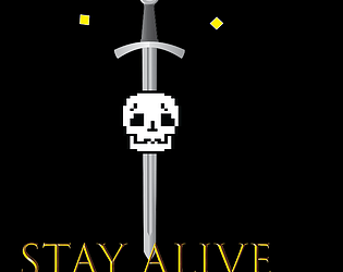 Stay Alive