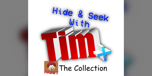 Cover image for Hide & Seek With Tim Plus - The Collection (BBRMS Mod Series)