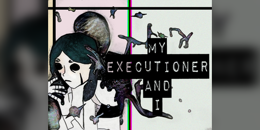 Cover image for My Executioner and I