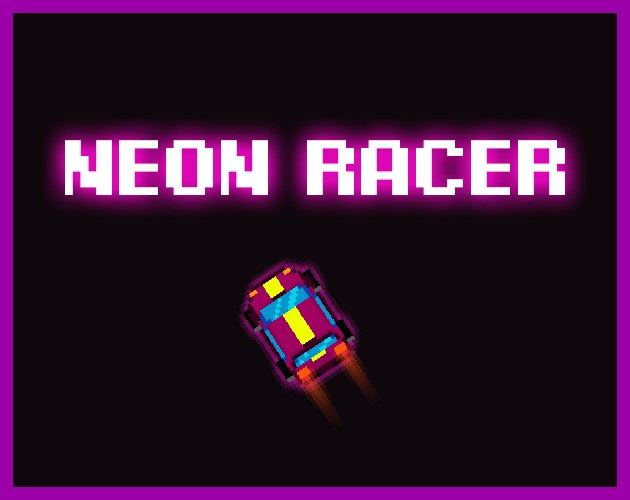 Cover image for Neon Racer 0.1