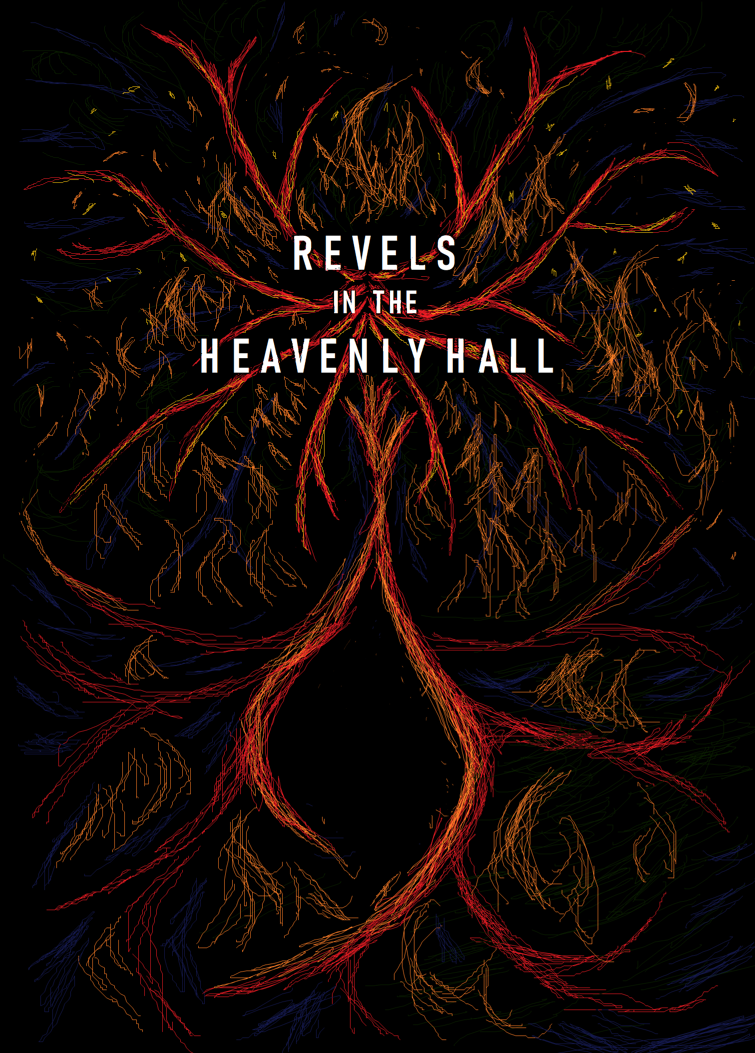 Revels in the Heavenly Hall