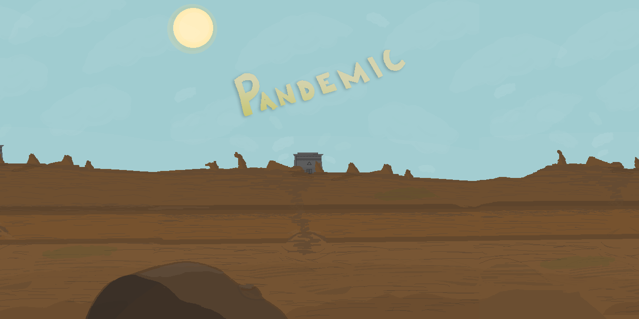 Pandemic