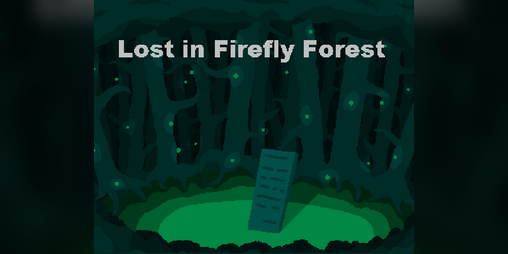 Lost in Firefly Forest by Ferociter