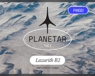 PLANETAR Vol. I - Lazurith B2   - A planet for sci-fi TTRPG games. 
