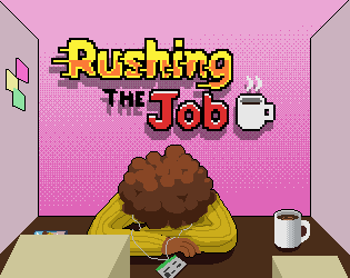 Cover image for Rushing the Job