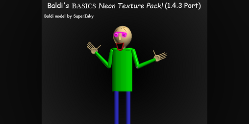 Cover image for Baldi's Basics Neon Texture Pack 1.4.3 port!