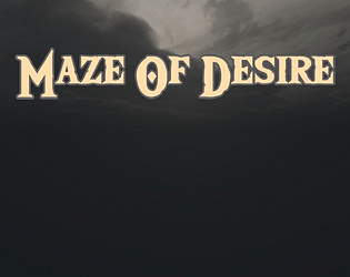 Maze Of Desire