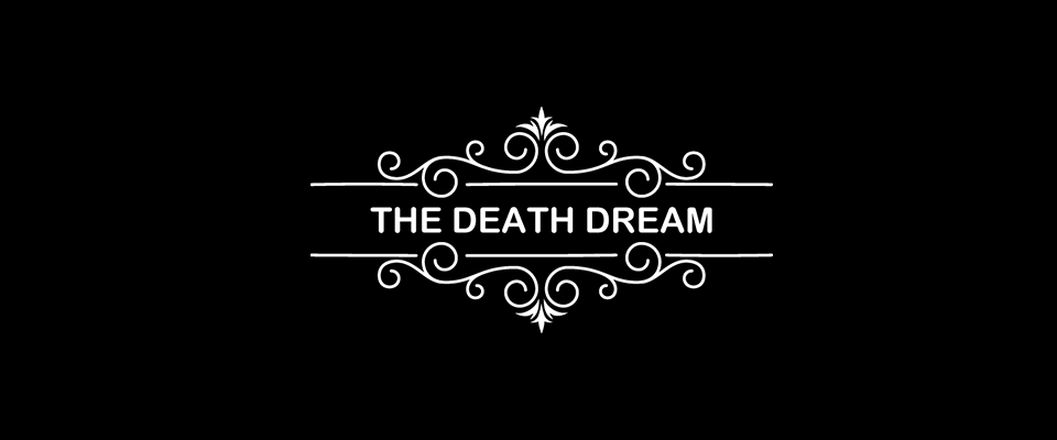 The Death Dream