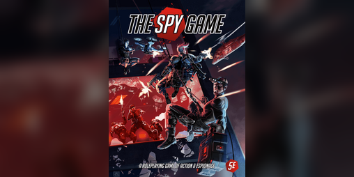 Cover image for The Spy Game: Core Rulebook PDF
