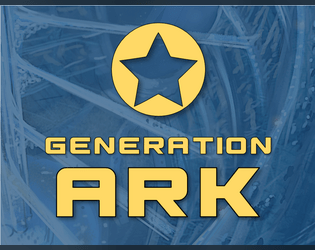 Generation Ark   - Will your story be one of community? Or will you fall to despair? 