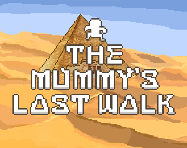 The Mummy's Last Walk